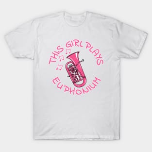 This Girl Plays Euphonium, Female Brass Musician T-Shirt